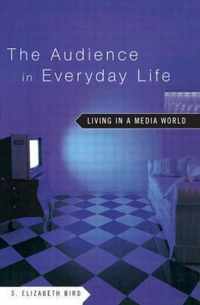 The Audience in Everyday Life