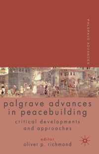 Palgrave Advances In Peacebuilding