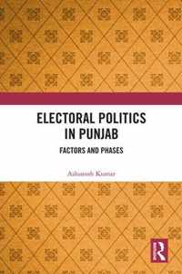 Electoral Politics in Punjab