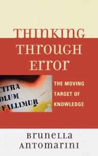 Thinking Through Error