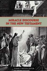 Miracle Discourse in the New Testament