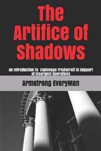 The Artifice of Shadows