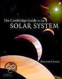 The Cambridge Guide To The Solar System