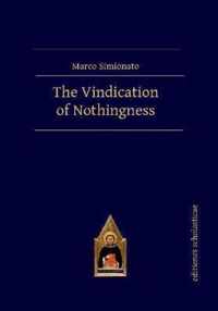 The Vindication of Nothingness