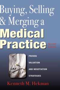 Buying, Selling & Merging a Medical Practice