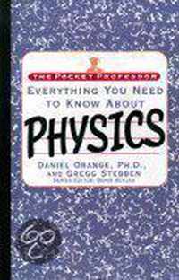 Everything You Need to Know about Physics