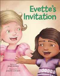 Evette's Invitation