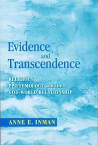 Evidence and Transcendence