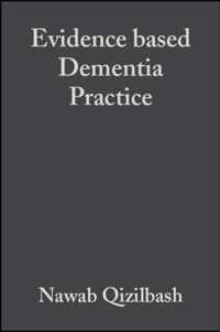 Evidence Based Dementia Practice