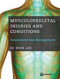 Musculoskeletal Injuries and Conditions