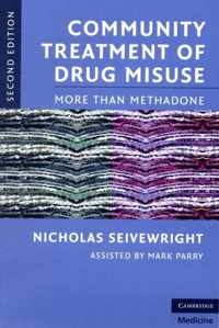 Community Treatment of Drug Misuse