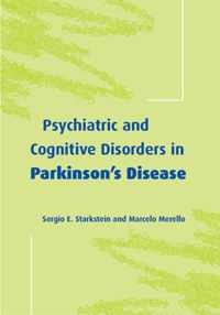 Psychiatric and Cognitive Disorders in Parkinson's Disease