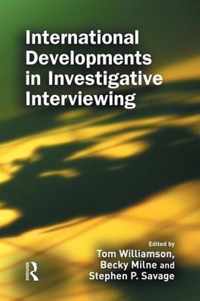 International Developments in Investigative Interviewing