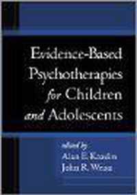 Evidence-Based Psychotherapies for Children and Adolescents