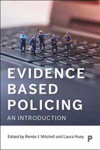 Evidence Based Policing