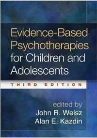 Evidence-Based Psychotherapies for Children and Adolescents