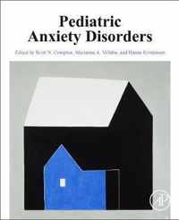 Pediatric Anxiety Disorders