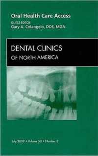 Oral Health Care Access, An Issue of Dental Clinics