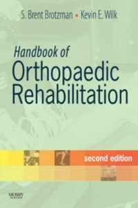 Handbook of Orthopaedic Rehabilitation