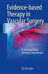 Evidence-based Therapy in Vascular Surgery