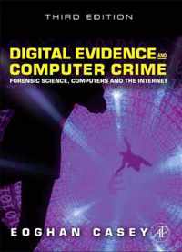 Digital Evidence and Computer Crime