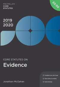 Core Statutes on Evidence 2019-20