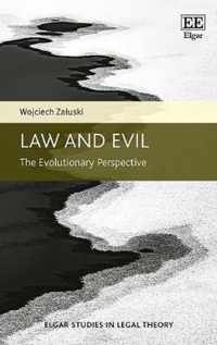 Law and Evil  The Evolutionary Perspective