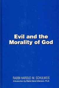 Evil and the Morality of God