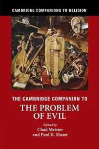 The Cambridge Companion to the Problem of Evil