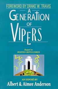 A Generation of Vipers