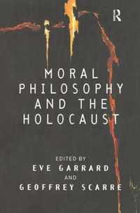 Moral Philosophy and the Holocaust