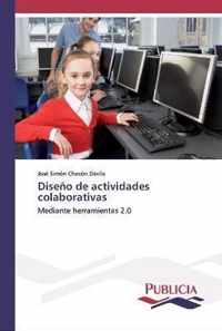 Diseno de actividades colaborativas