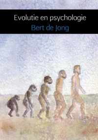 Evolutie en psychologie - Bert de Jong - Paperback (9789402117868)