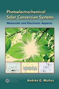 Photoelectrochemical Solar Conversion Systems