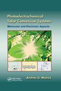 Photoelectrochemical Solar Conversion Systems