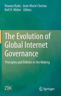 The Evolution of Global Internet Governance