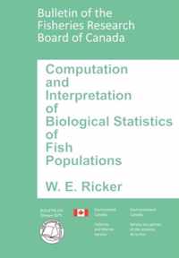 Computation and Interpretation of Biological Statistics of Fish Populations