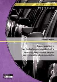 Eventmarketing in der deutschen Automobilindustrie