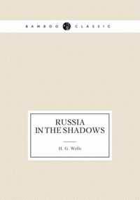 Russia in the Shadows