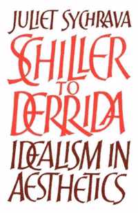 Schiller to Derrida