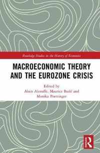 Macroeconomic Theory and the Eurozone Crisis