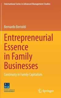 Entrepreneurial Essence in Family Businesses