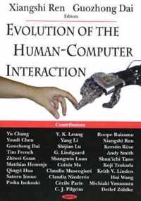 Evolution of the Human-Computer Interaction