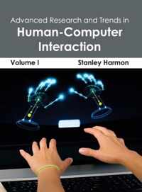 Advanced Research and Trends in Human-Computer Interaction