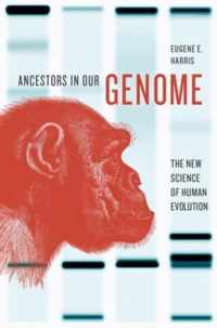 Ancestors In Our Genome