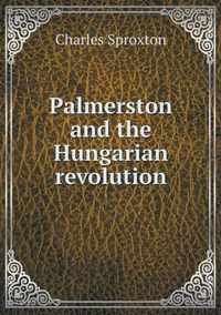 Palmerston and the Hungarian revolution