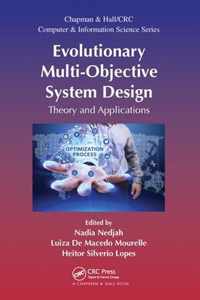 Evolutionary Multi-Objective System Design