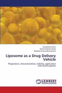 Liposome as a Drug Delivery Vehicle