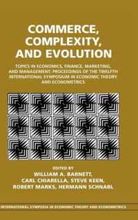 Commerce, Complexity, and Evolution