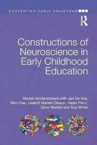 Constructions of Neuroscience in Early Childhood Education